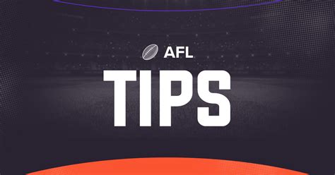 2024 AFL Expert Tips & Predictions .